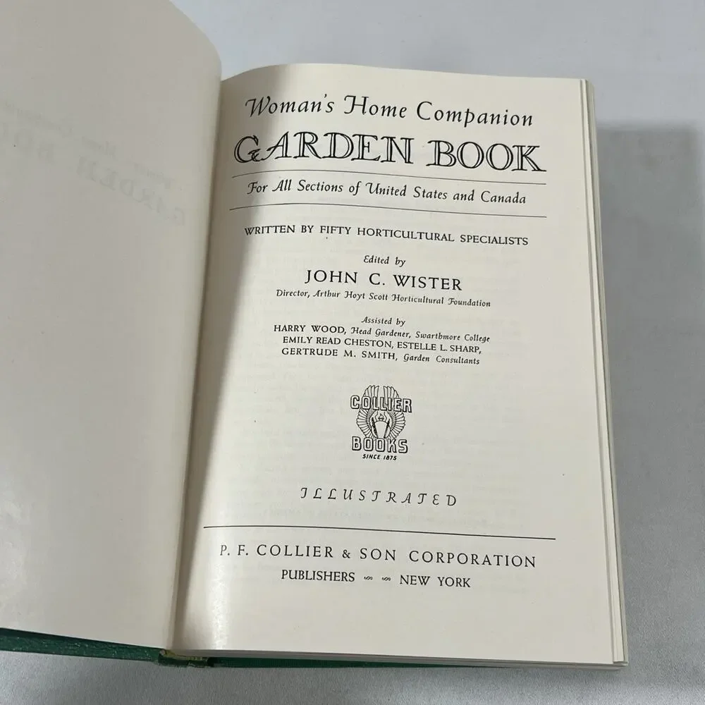 Woman's Home Companion Garden Book 1947 by John C Wister Hardcover Collier Books